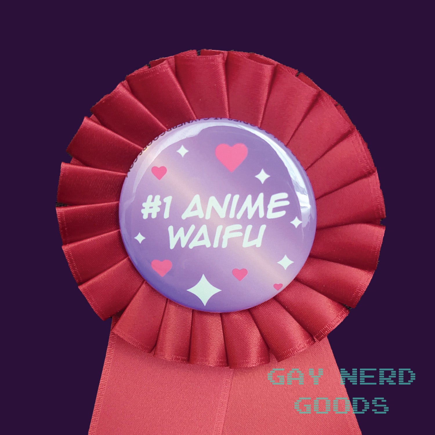 close up view of the #1 anime waifu award rosette. The text is white and surrounded by pink hearts and sparkles on a purple and pink gradient background. The ribbon is a bright dark red