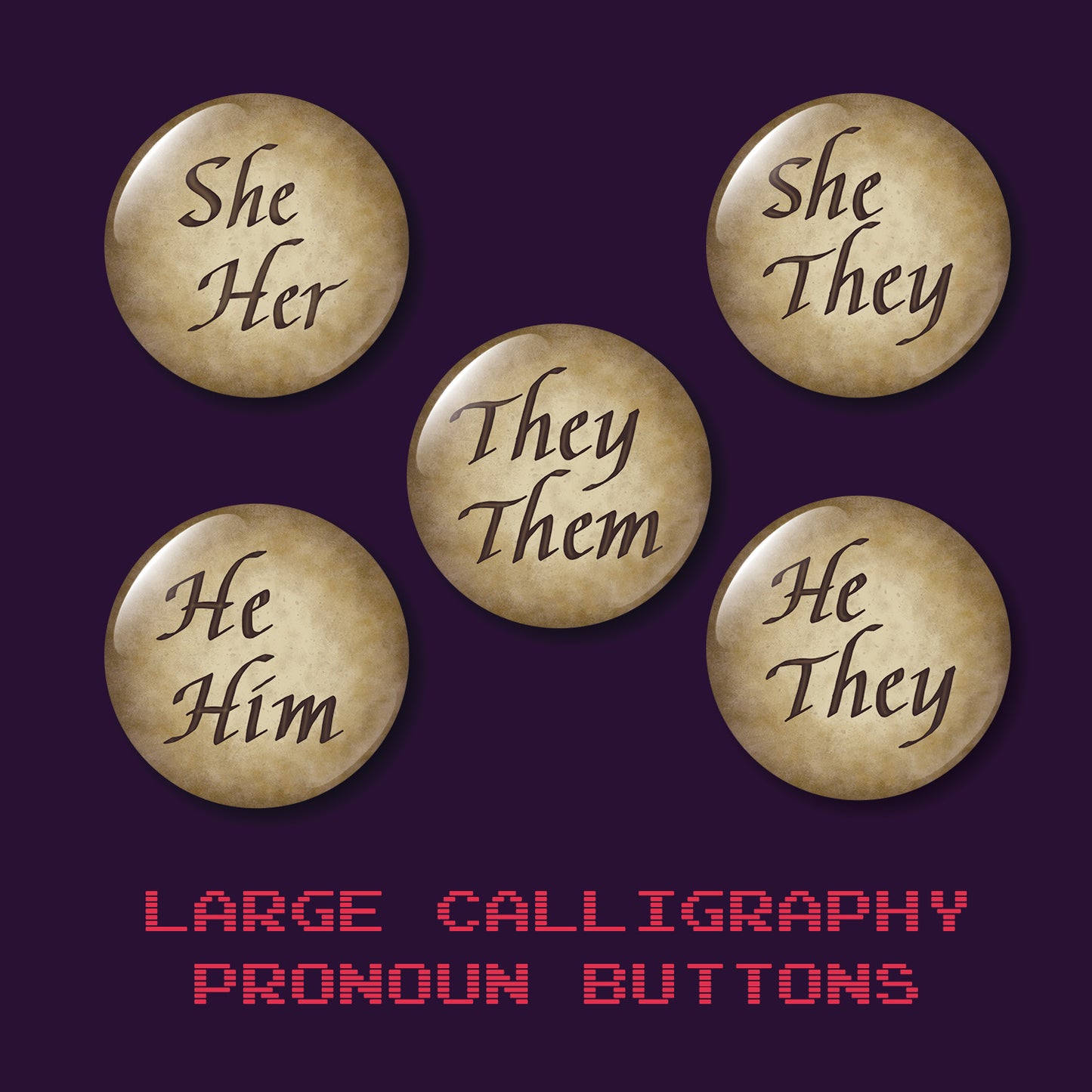 all the large calligraphy pronoun buttons on one page with a dark purple background