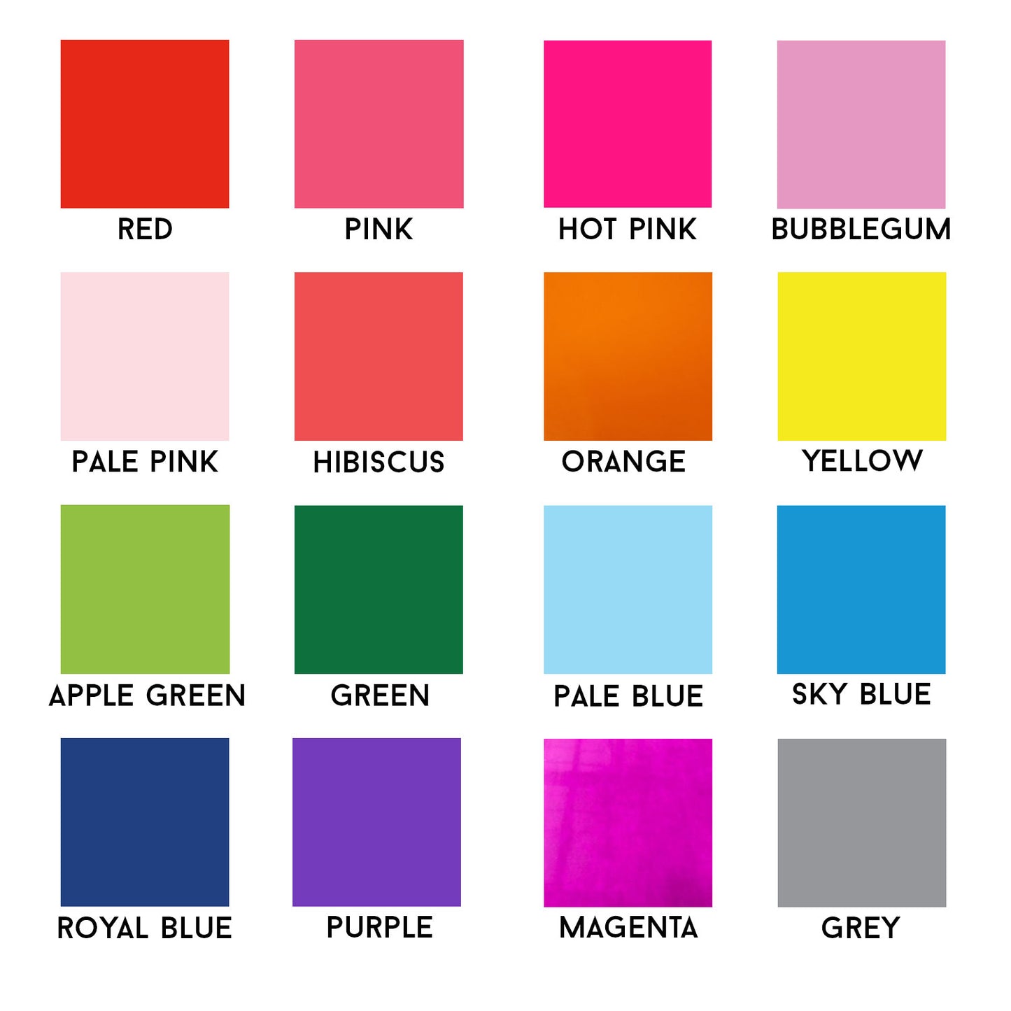 Swatches of the vinyl color options. In order they are red, pink, hot pink, bubblegum, pale pink, hibiscus, orange, yellow, apple green, green, pale blue, sky blue, royal blue, purple, magenta, grey